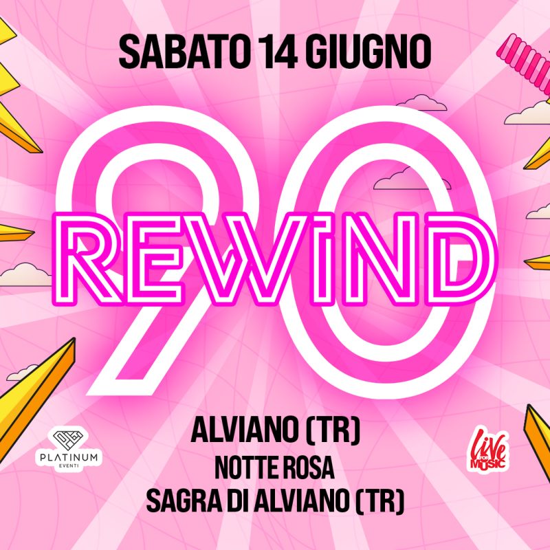 Copertina Evento - Rewind90 - 2025-06-14 - Alviano Notte Rosa