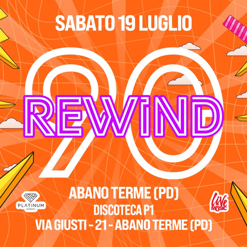 Copertina Evento - Rewind90 - 2025-07-19 - Discoteca P1